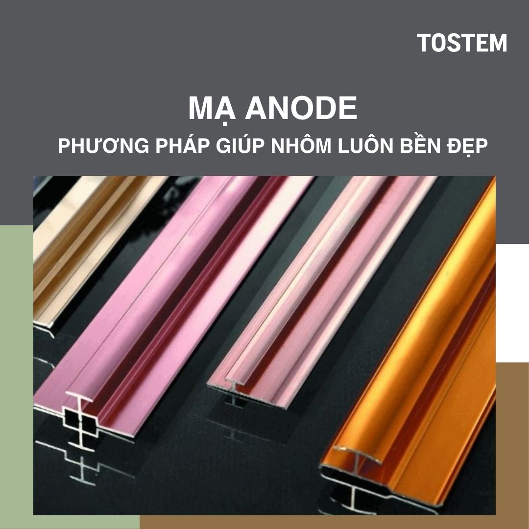 Mạ anode – Phương pháp giúp nhôm bền đẹp vượt thời gian