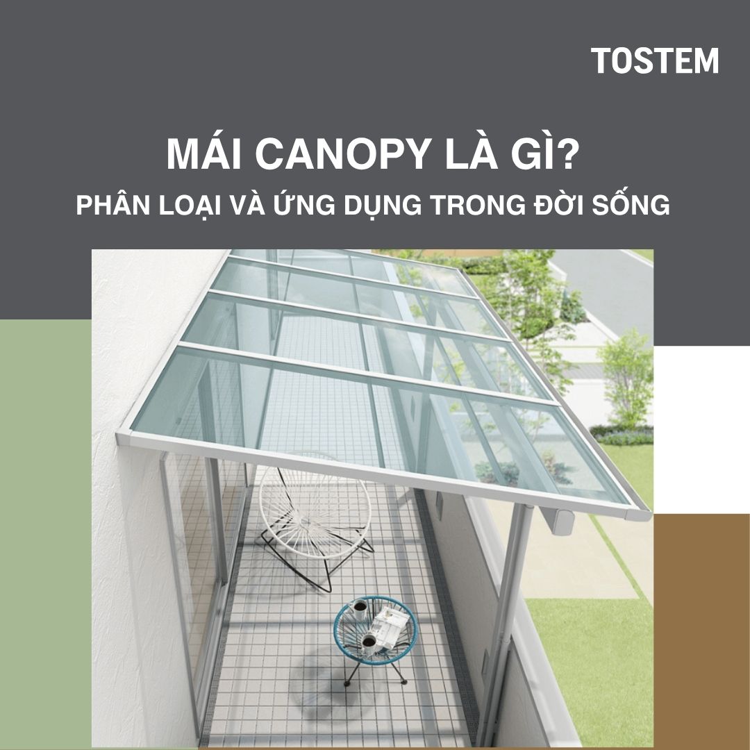 Mái canopy là gì? Phân loại và ứng dụng mái canopy trong đời sống