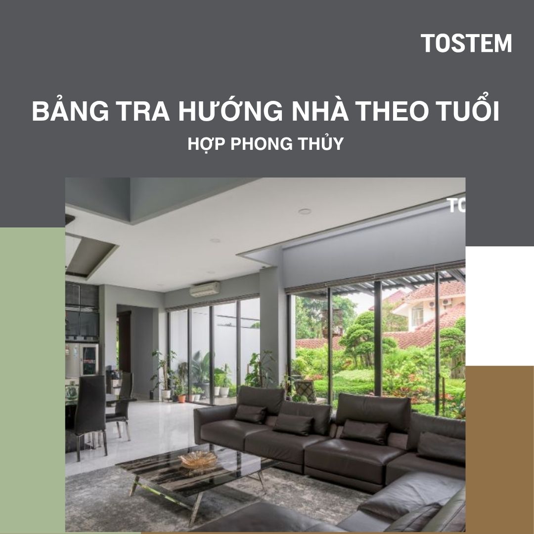 Bảng tra tuổi xem hướng nhà chuẩn phong thủy, chi tiết nhất