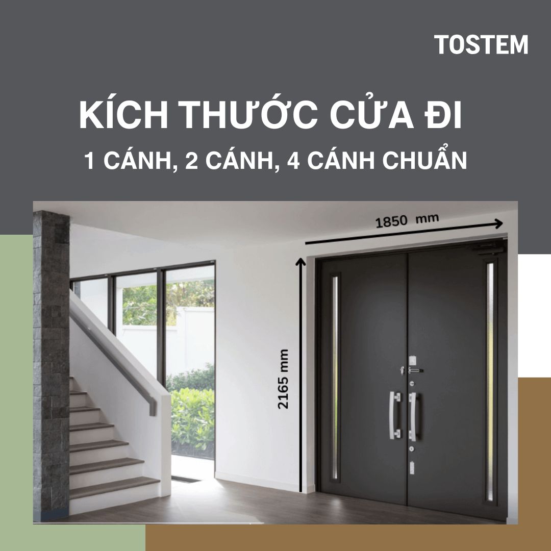 Kích thước cửa đi 1 cánh, 2 cánh, 4 cánh phù hợp phong thủy