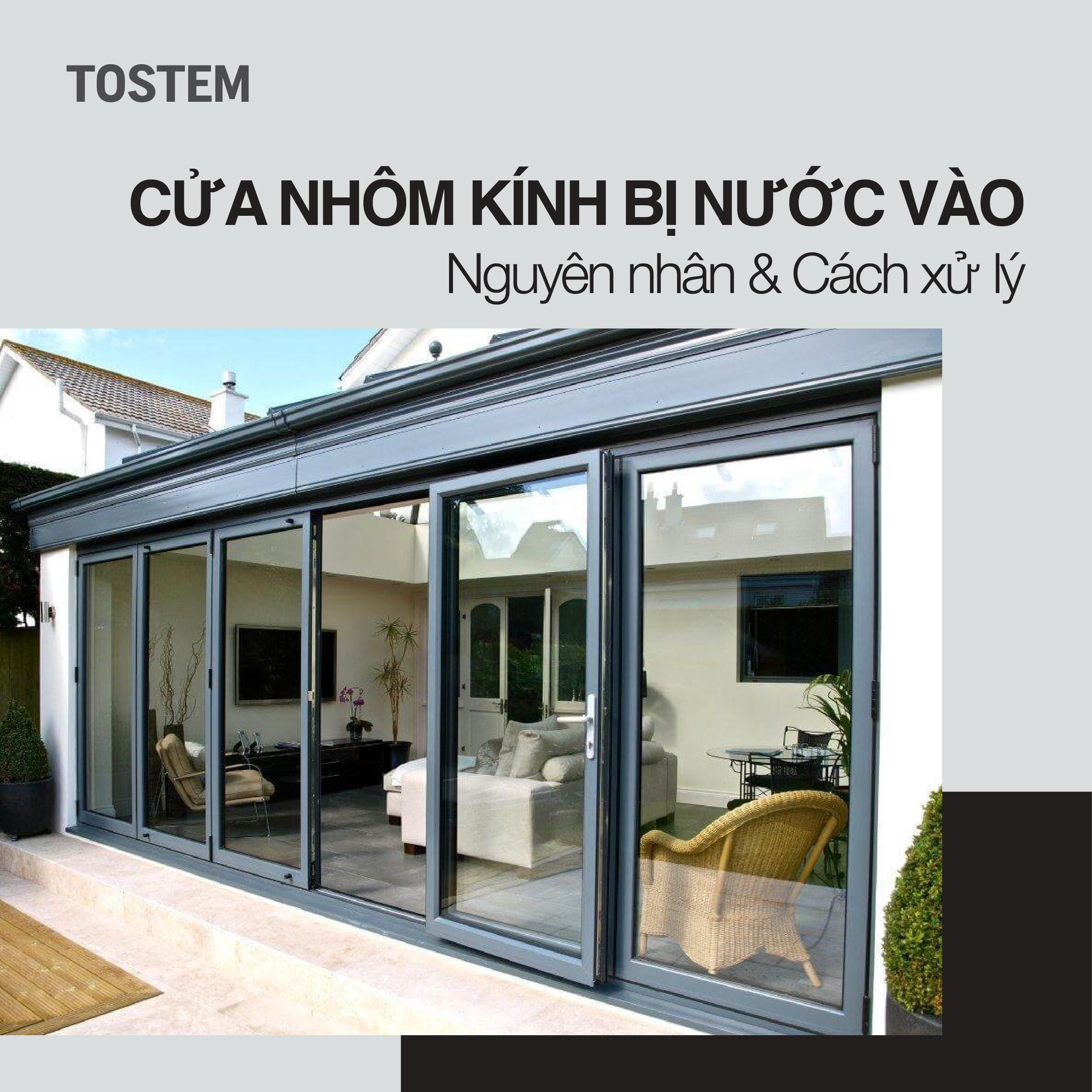 Cửa nhôm kính bị nước vào: Nguyên nhân & Cách xử lý