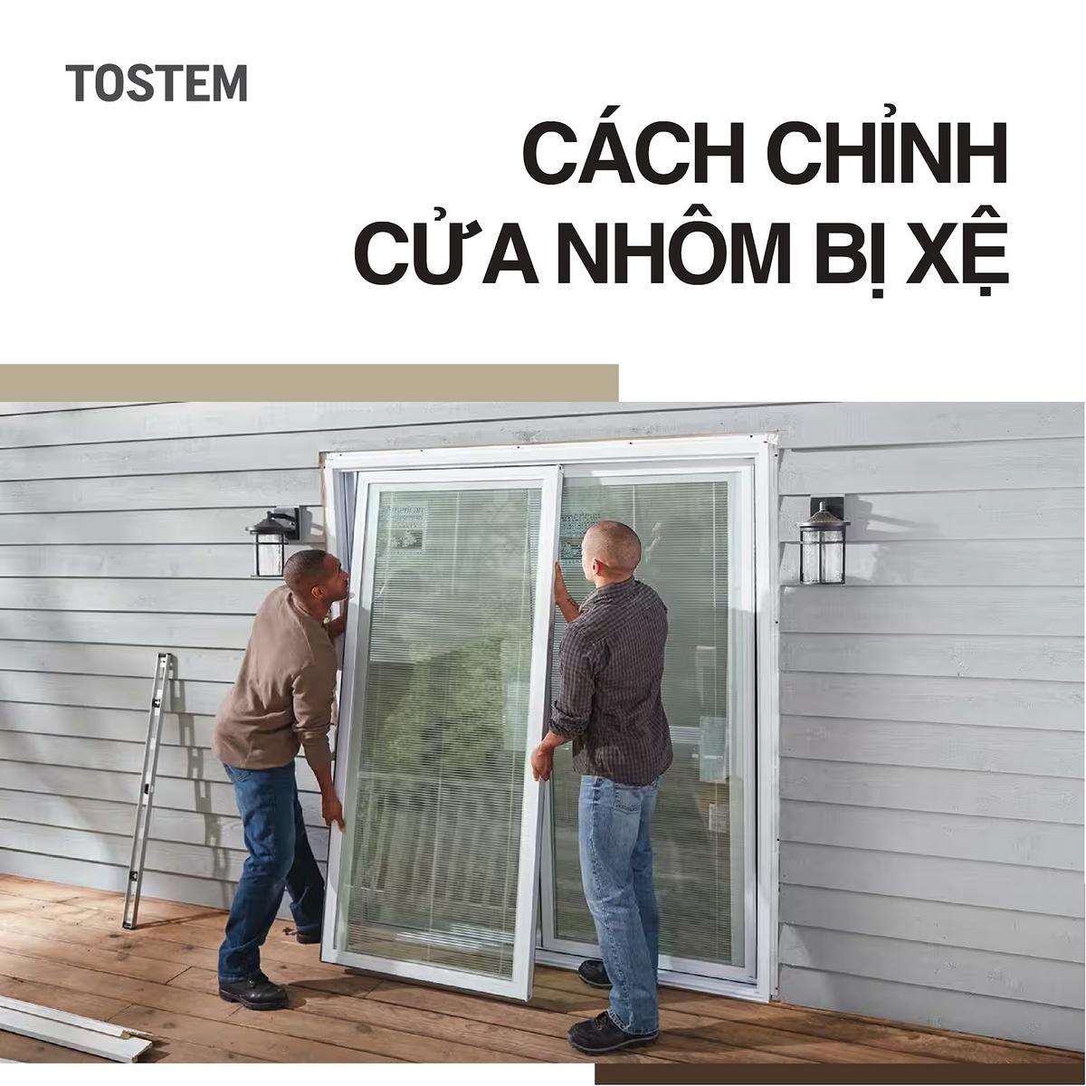 Hướng dẫn cách chỉnh cửa nhôm kính bị xệ từng loại chi tiết
