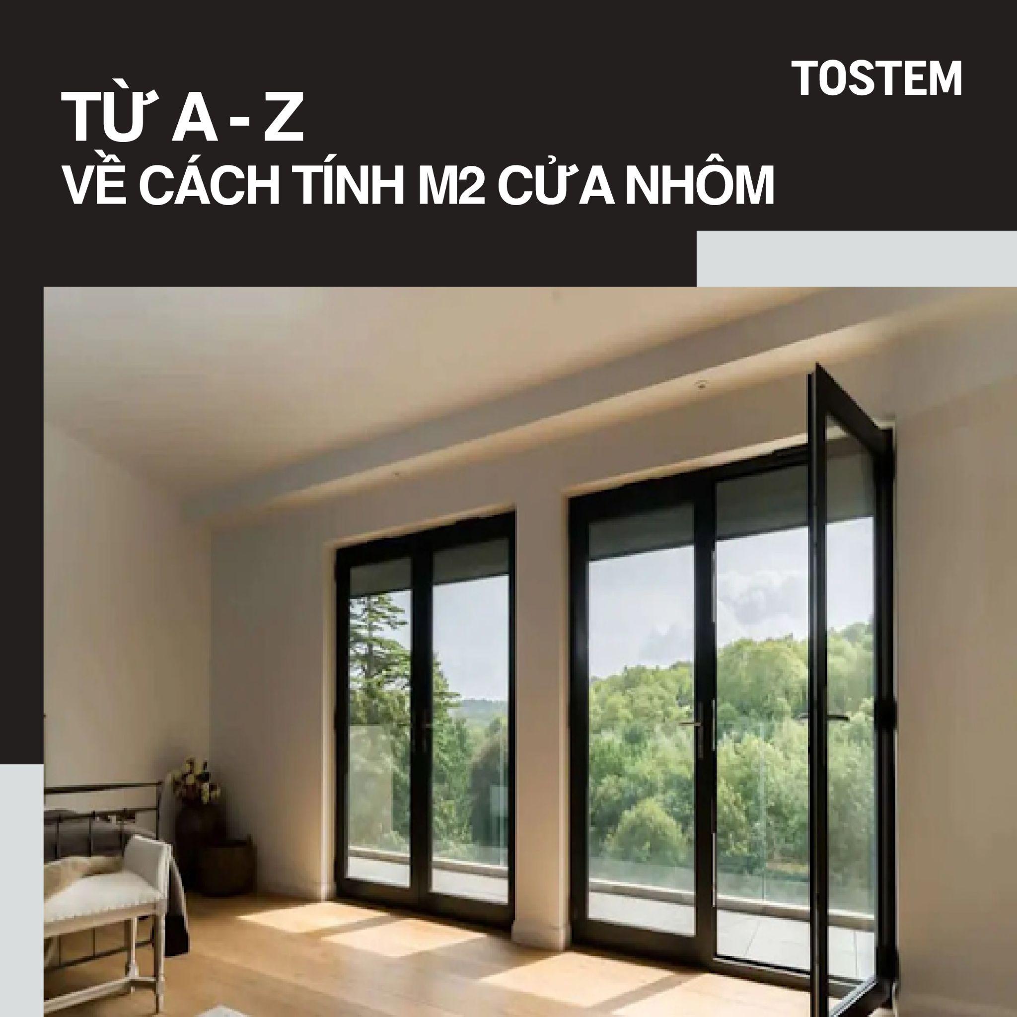 Cách tính m² cửa nhôm kính đơn giản, nhanh gọn cho người mới