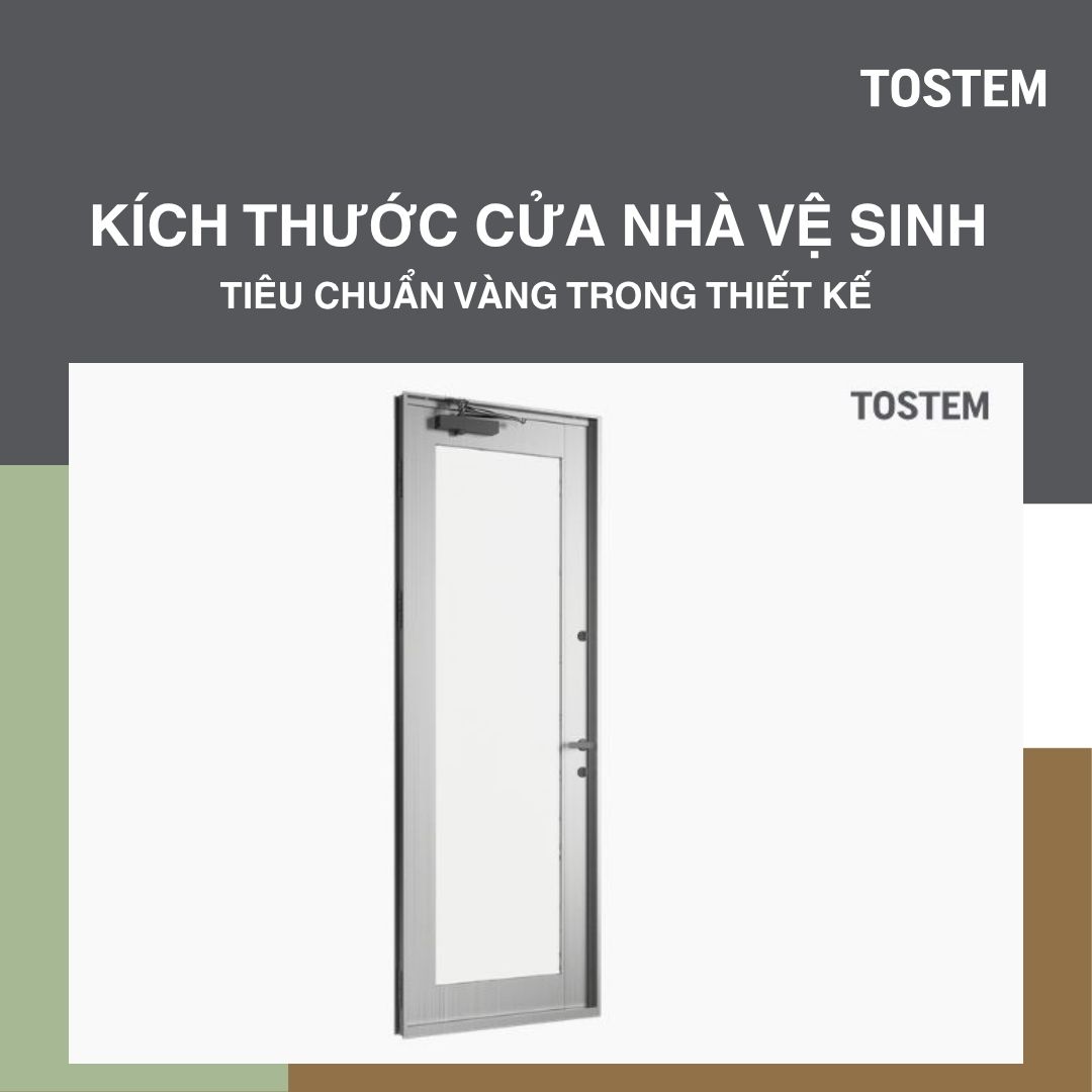 Kích thước cửa nhà vệ sinh chuẩn: Tiêu chuẩn vàng trong thiết kế