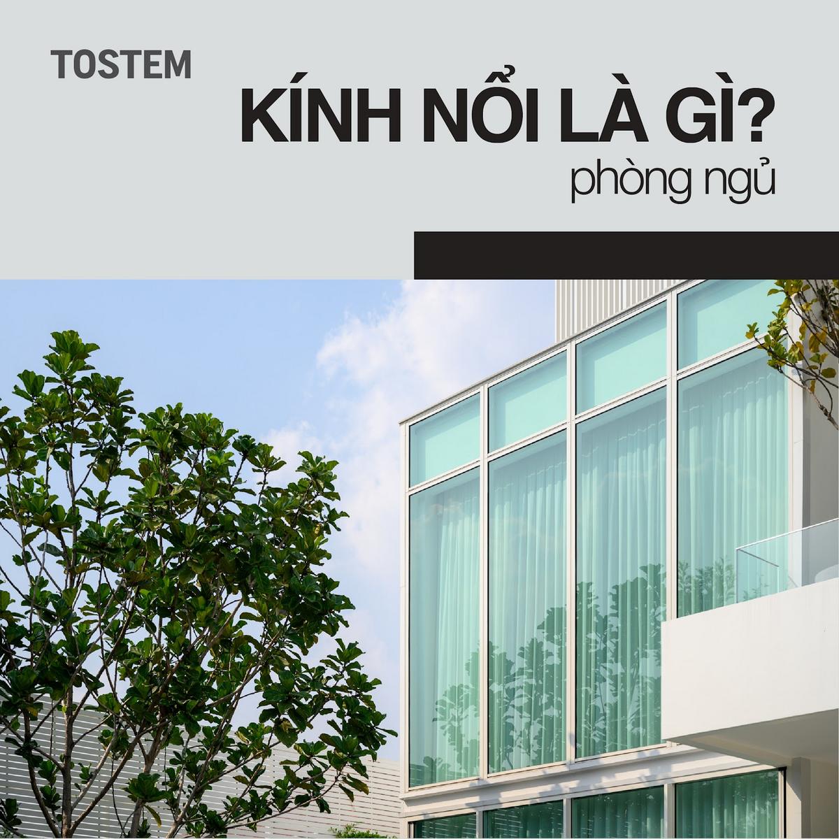 Kính nổi – Giải pháp kính phẳng, bền và đa năng cho mọi công trình