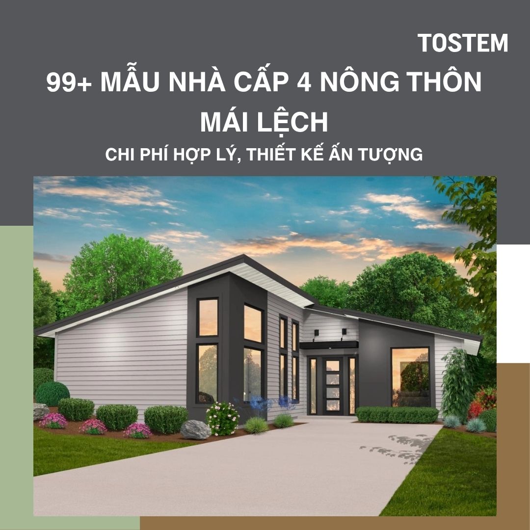TOP 99+ mẫu nhà cấp 4 nông thôn mái lệch ấn tượng, chi phí hợp lý