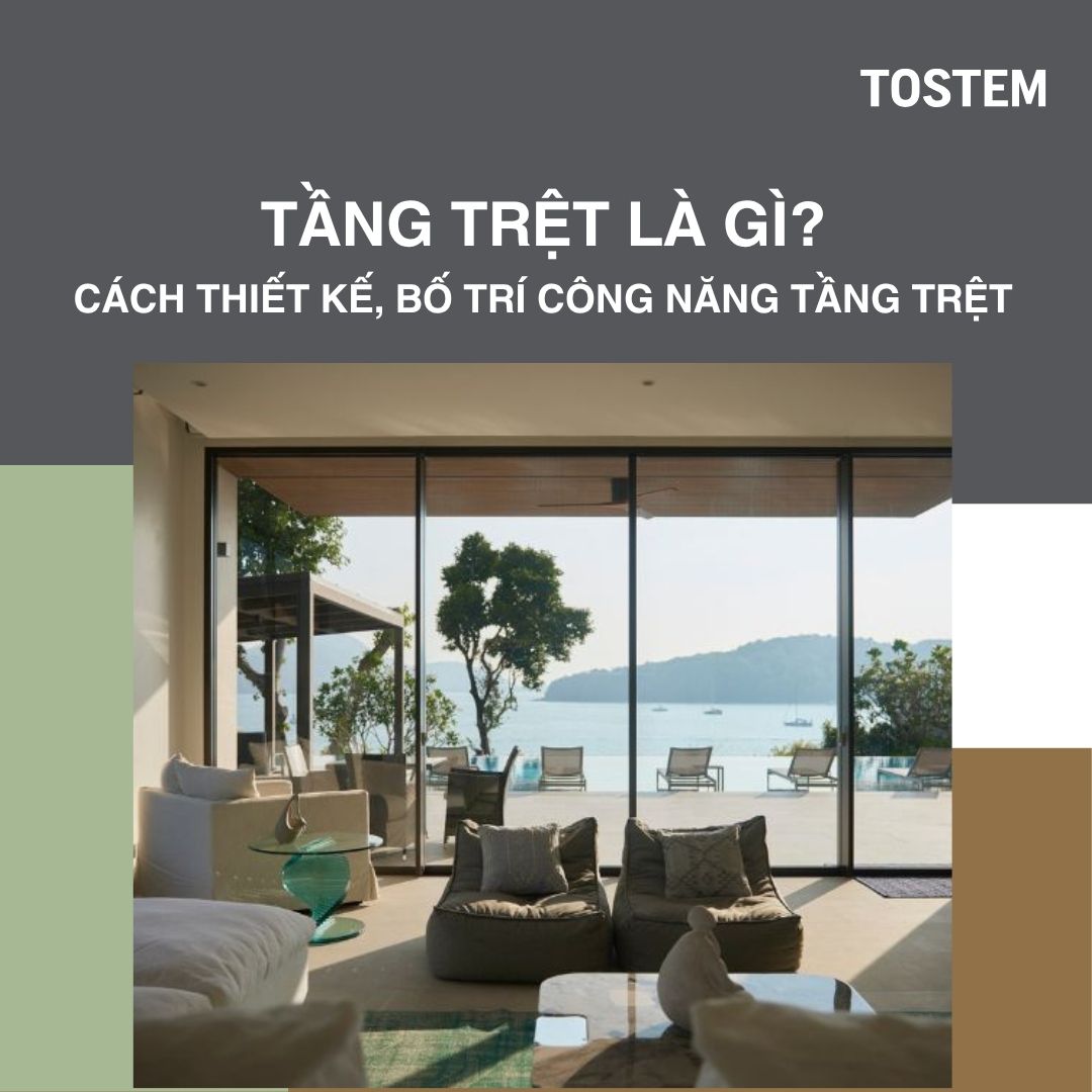 Tầng trệt là gì? Hướng dẫn thiết kế, bố trí và công năng tầng trệt