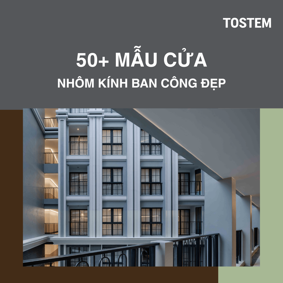 50+ Mẫu cửa nhôm kính ban công đẹp, hiện đại 2025