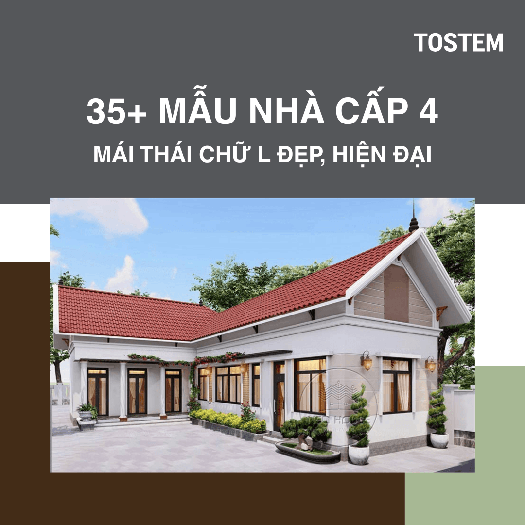 35+ mẫu nhà cấp 4 mái Thái chữ L đẹp, hiện đại, được yêu thích nhất hiện nay