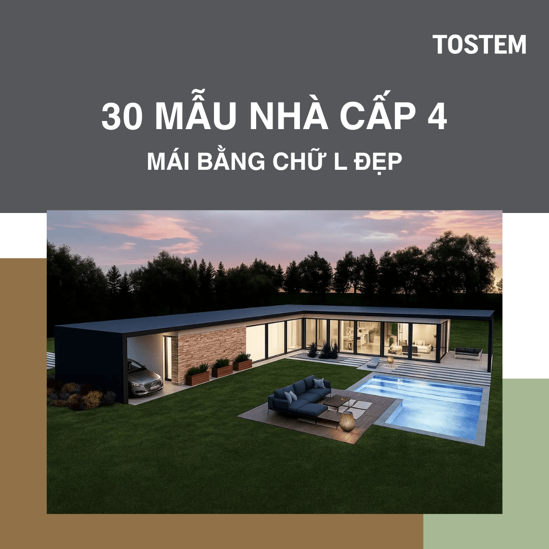 30 mẫu nhà cấp 4 mái bằng chữ L: Xu hướng thiết kế hiện đại & tối giản