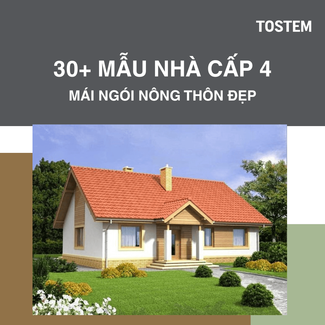 30+ mẫu nhà cấp 4 mái ngói nông thôn đẹp, mộc mạc, thoáng đãng