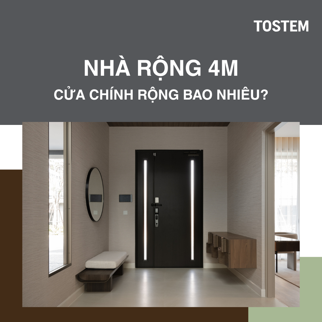 [Giải đáp] Nhà rộng 4m thì cửa chính rộng bao nhiêu là hợp lý?