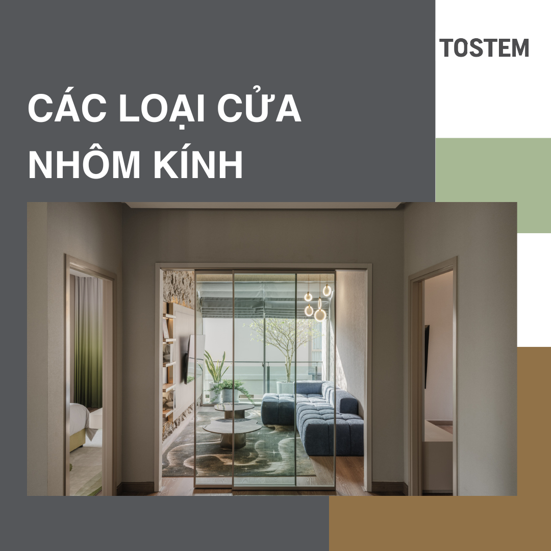 Các loại cửa nhôm hiện nay: Cách phân biệt và chọn đúng vật liệu