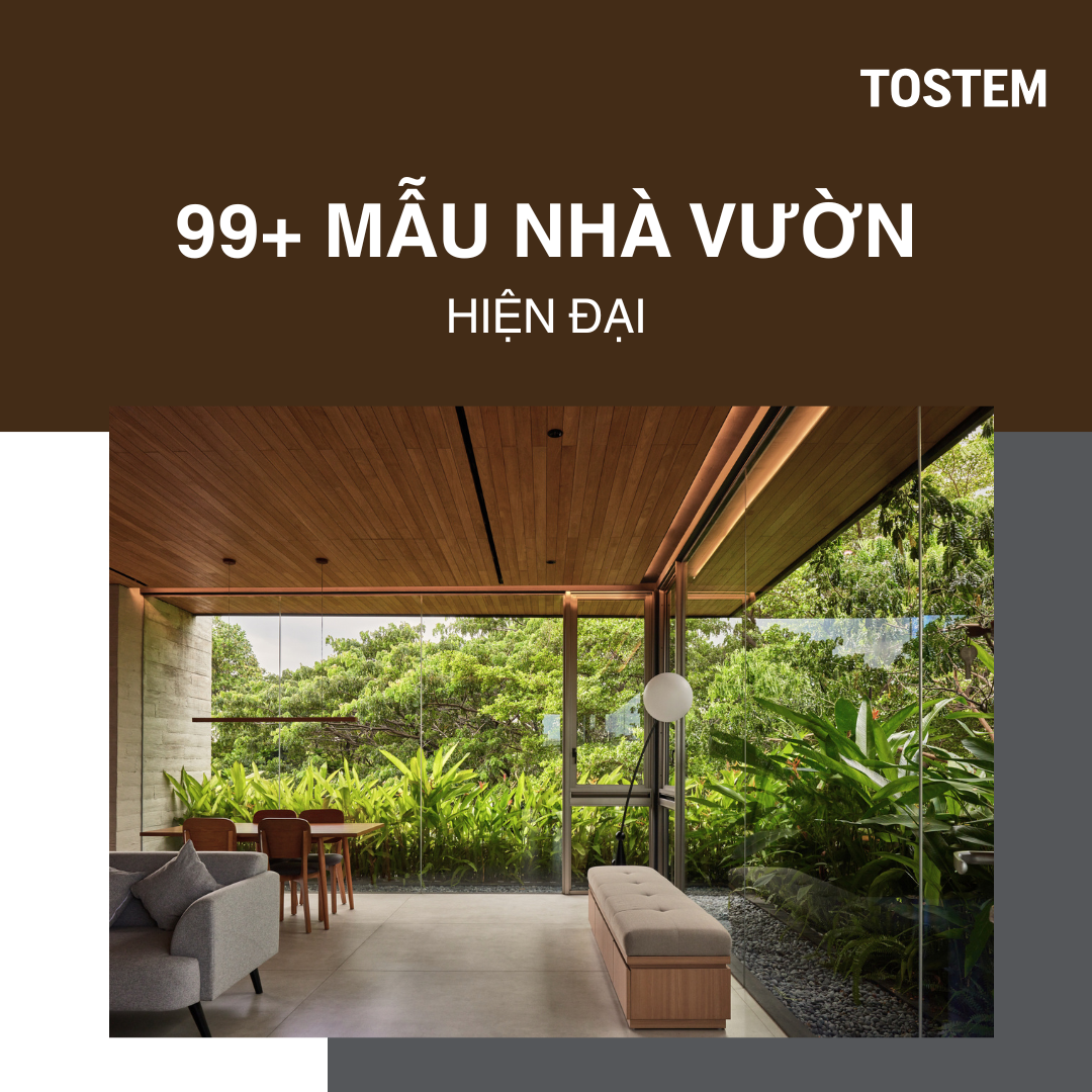 99+ mẫu nhà vườn đẹp, hiện đại, xu hướng 2026