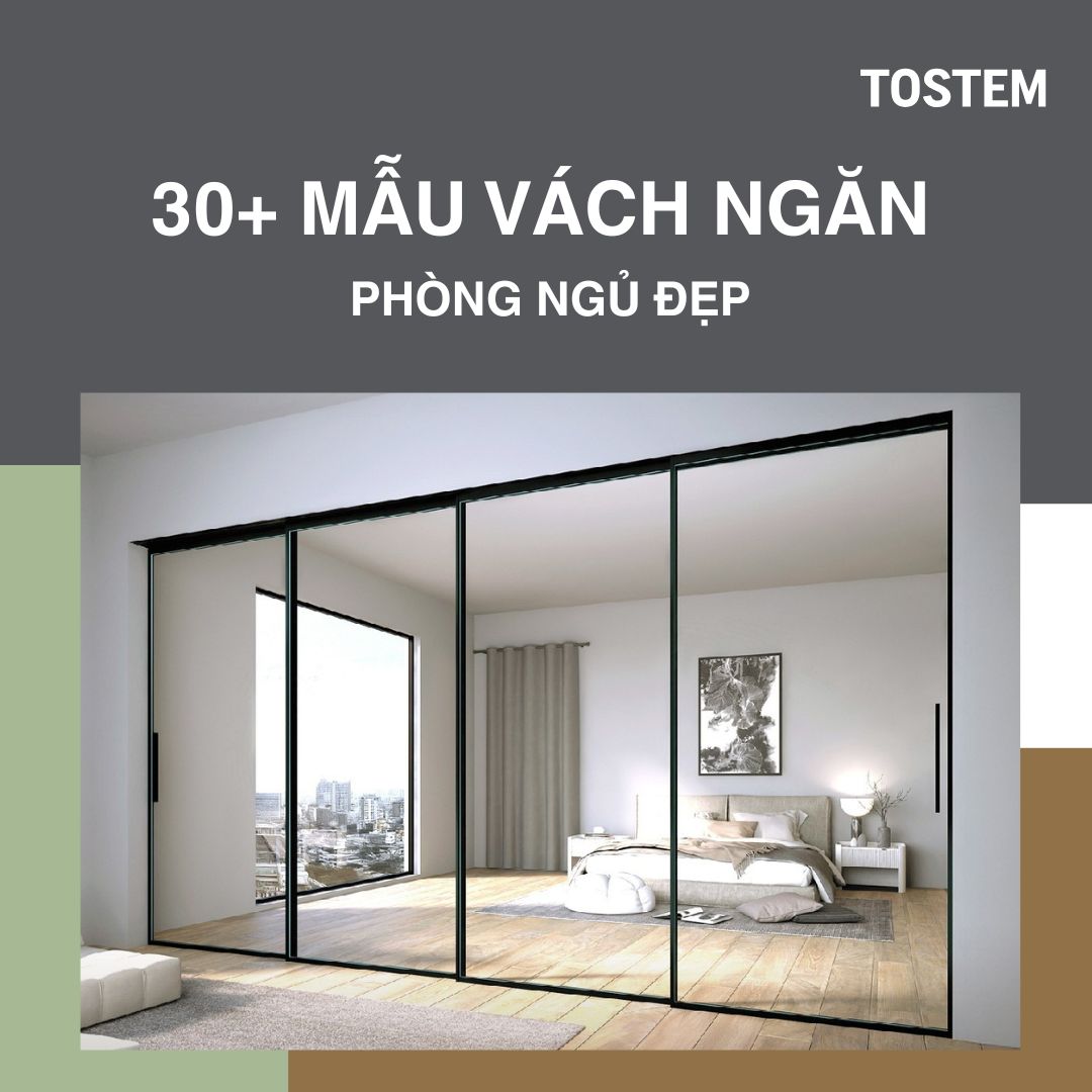 30+ mẫu vách ngăn phòng ngủ đẹp, hiện đại, được ưa chuộng nhất hiện nay 