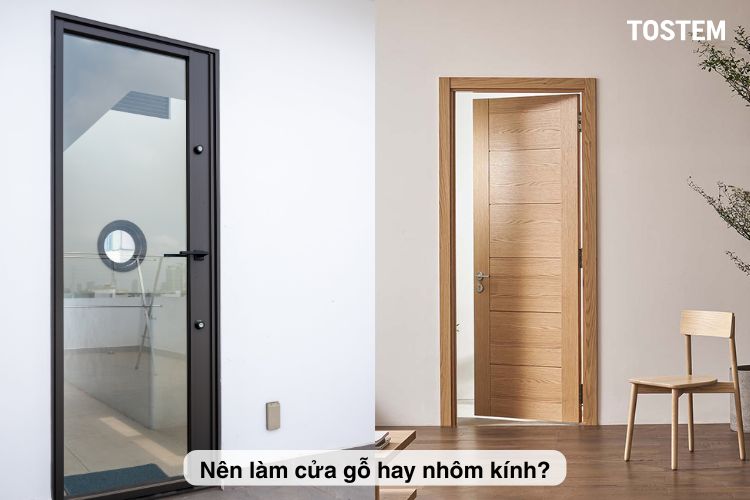 Nên làm cửa gỗ hay nhôm kính khi xây nhà