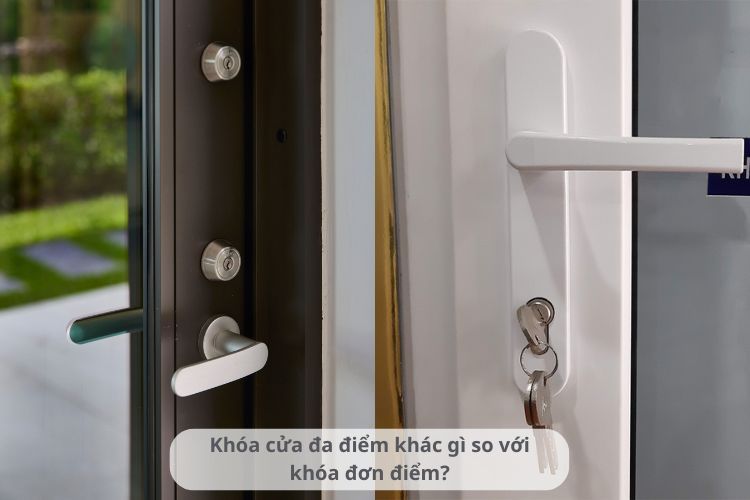 Sự khác biệt giữa khóa cửa đa điểm và khóa đơn điểm
