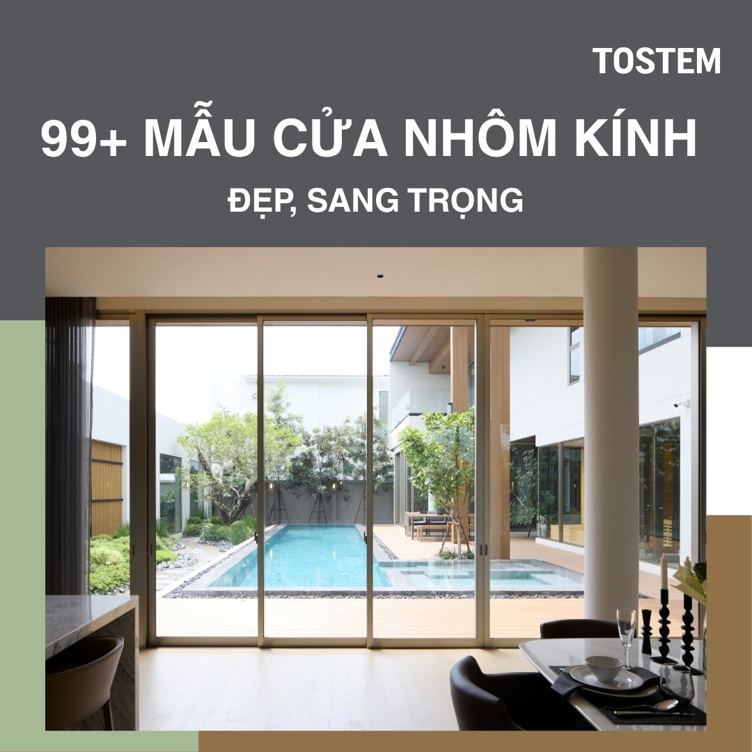 99+ mẫu cửa nhôm kính: Giải pháp tinh tế cho nhà hiện đại