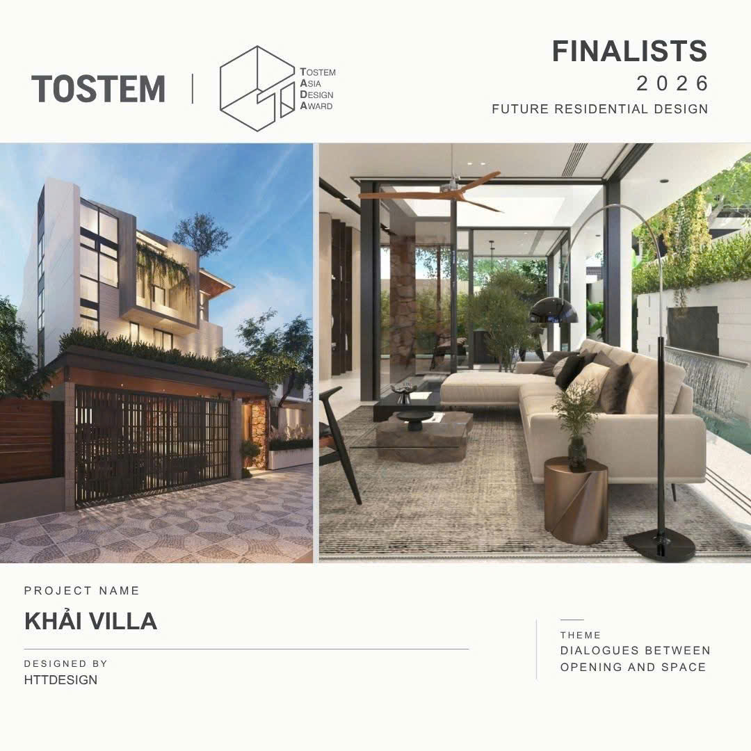 10 VIETNAMESE REPRESENTATIVES ENTER THE TOSTEM ASIA DESIGN AWARD FINALS: NEW PERSPECTIVES ON RESIDENTIAL ARCHITECTURE