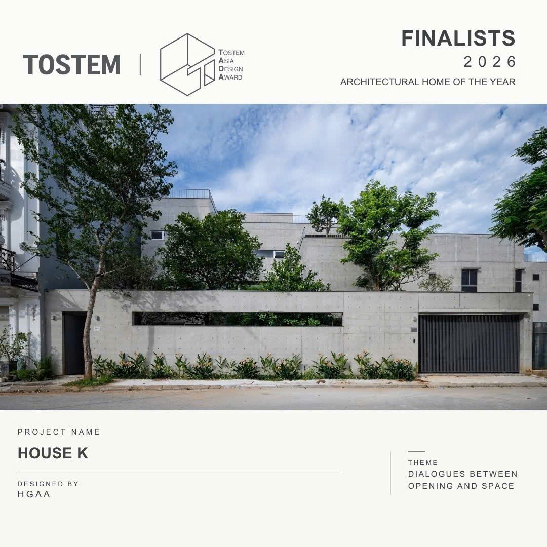 10 VIETNAMESE REPRESENTATIVES ENTER THE TOSTEM ASIA DESIGN AWARD FINALS: NEW PERSPECTIVES ON RESIDENTIAL ARCHITECTURE