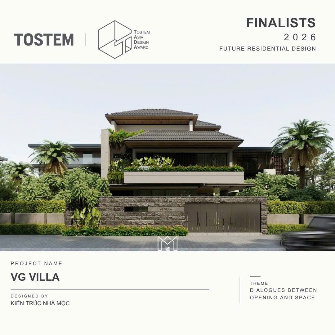 10 VIETNAMESE REPRESENTATIVES ENTER THE TOSTEM ASIA DESIGN AWARD FINALS: NEW PERSPECTIVES ON RESIDENTIAL ARCHITECTURE