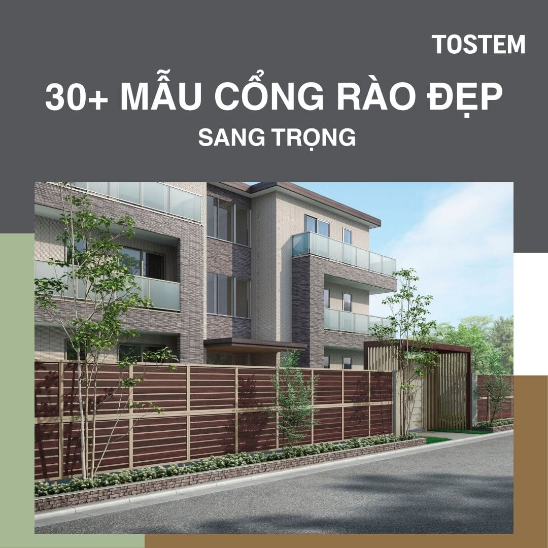 30+ mẫu cổng rào đẹp, sang trọng, rất đáng thử hiện nay